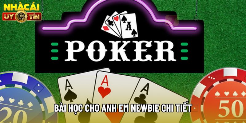 Bài học cho anh em newbie chi tiết