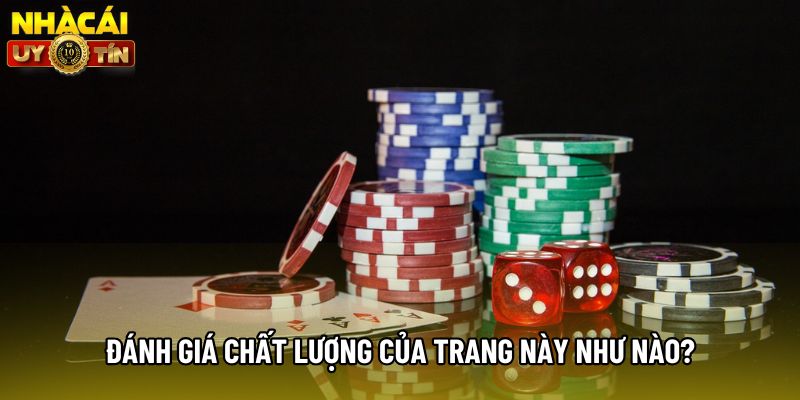 Đánh giá chất lượng của trang này như nào?