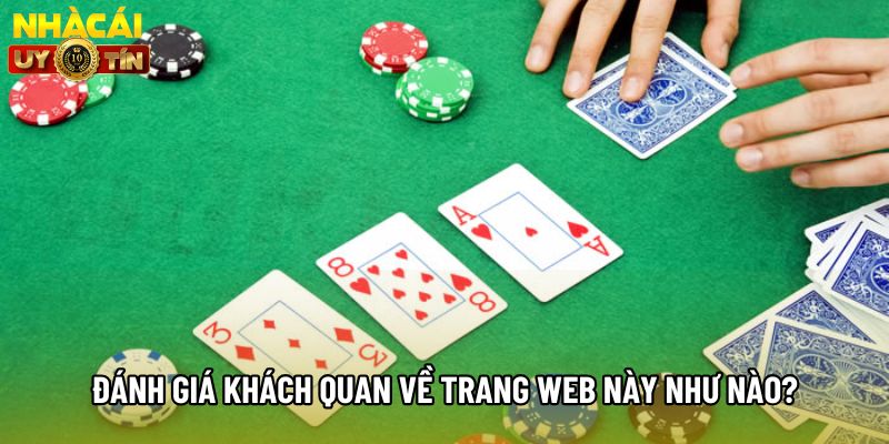 Đánh giá khách quan về trang web này như nào?